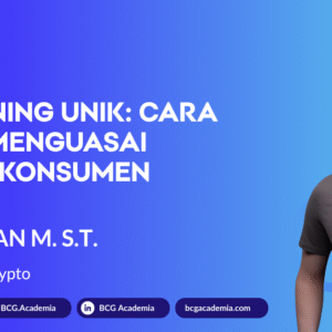 Positioning Unik: Cara Brand Menguasai Pikiran Konsumen
