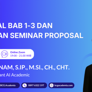 Proposal Bab 1-3 dan Persiapan Seminar Proposal (BATCH 1)