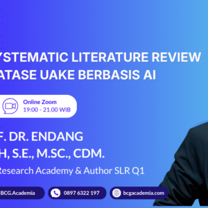 Writing Systematic Literature Review dengan WATASE UAKE Berbasis AI (BATCH 4)